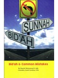 Bidah & Common Mistakes